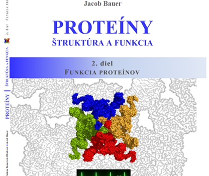 Predstavujeme druhý diel knihy „Proteíny – Štruktúra a Funkcia“